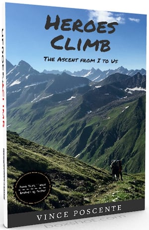 Free eBook The Heroes Climb by Vince Poscente