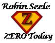 Robin Zero Today