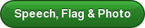 Speech, Flag & Photo
